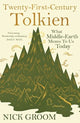 Book cover of: Twenty-First-Century Tolkien. By: Nick Groom