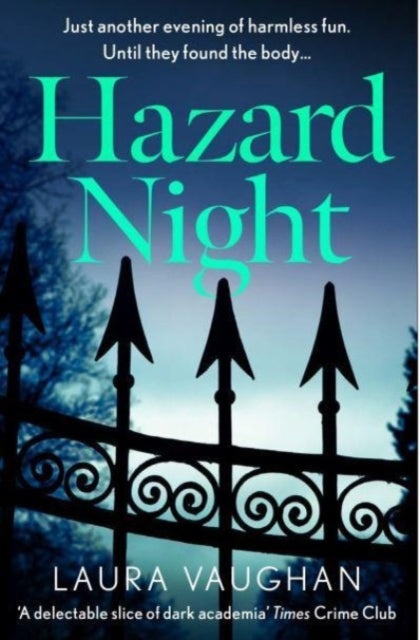 Book cover of: Hazard Night. By: Laura Vaughan
