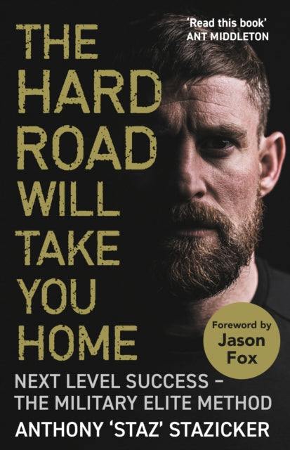 Book cover of: Hard Road Will Take You Home. By: Anthony Stazicker