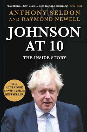 Johnson at 10, The Inside Story: The Instant Sunday Times Bestseller