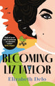 Book cover of: Becoming Liz Taylor. By: Elizabeth Delo