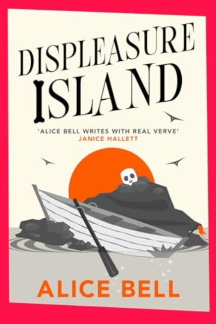 Book cover of: Displeasure Island. By: Alice Bell