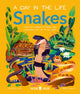 Snakes (A Day in the Life), What Do Cobras, Pythons, and Anacondas Get Up to All Day? 9781838993269 Christian Cave