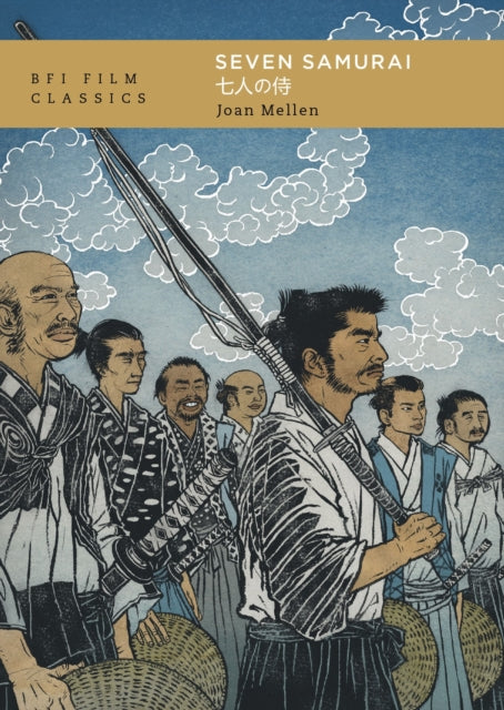 Book cover of: Seven Samurai. By: Joan Mellen