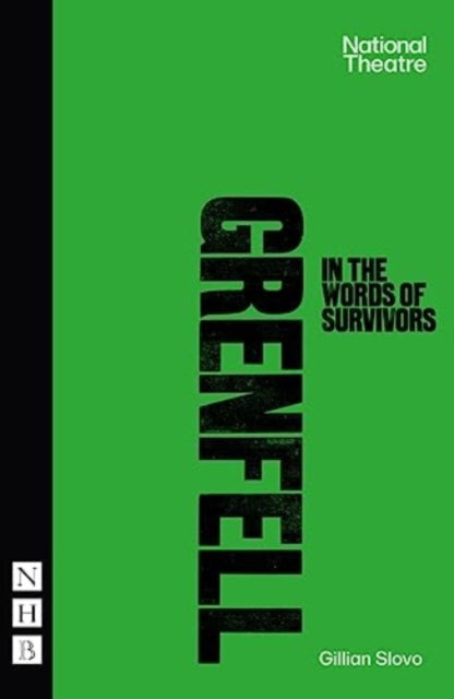 Book cover of: Grenfell: in the words of survivors. By: Gillian Slovo