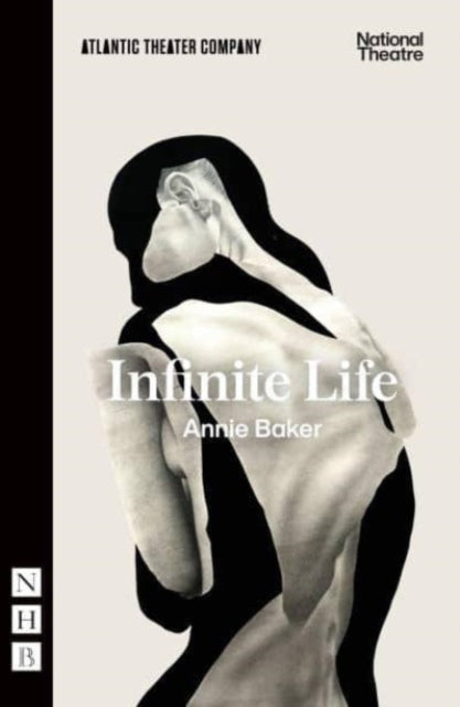 Book cover of: Infinite Life. By: Annie Baker