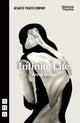 Book cover of: Infinite Life. By: Annie Baker