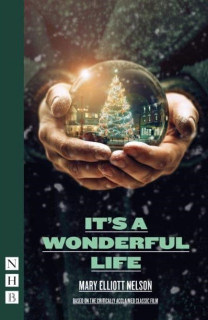 Book cover of: It's a Wonderful Life. By: Mary Elliott Nelson