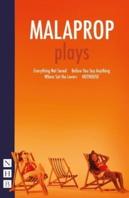 Book cover of: MALAPROP: plays. By: MALAPROP Theatre