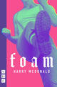 Book cover of: Foam. By: Harry McDonald