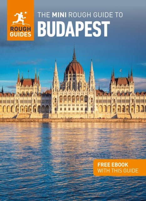 Book cover of: Mini Rough Guide to Budapest: Travel Guide with eBook. By: ROUGH GUIDES