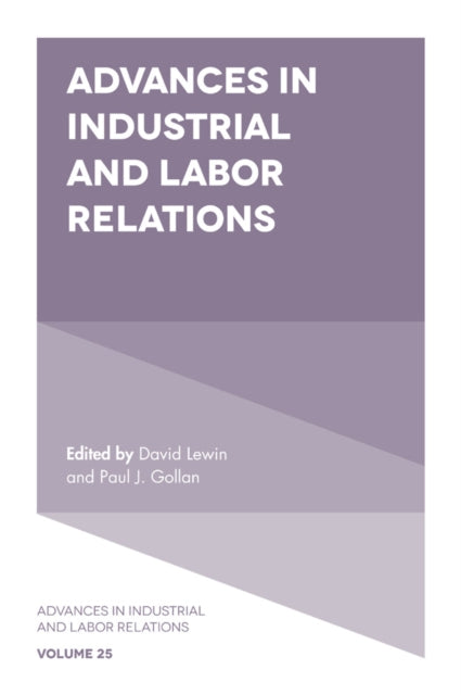 Book cover of: Advances in Industrial and Labor Relations. By: David Lewin
