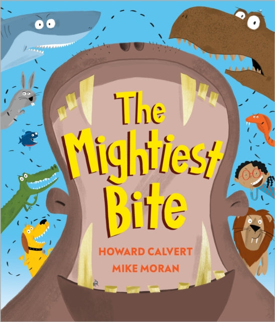 Mightiest Bite 9781839131745 Howard Calvert