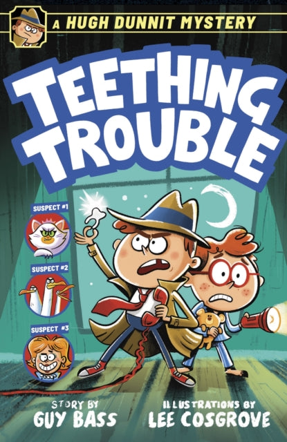 Book cover of: Hugh Dunnit Mystery: Teething Trouble