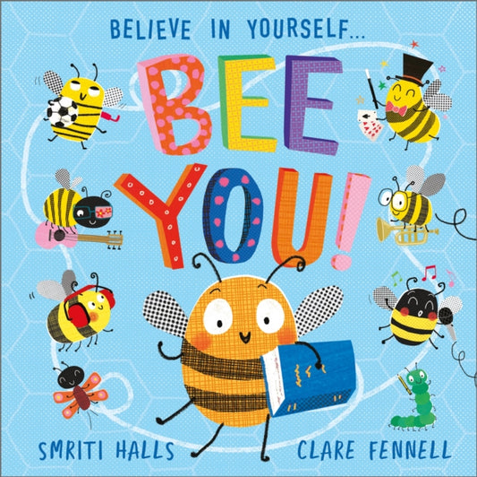 Book cover of: Bee You!