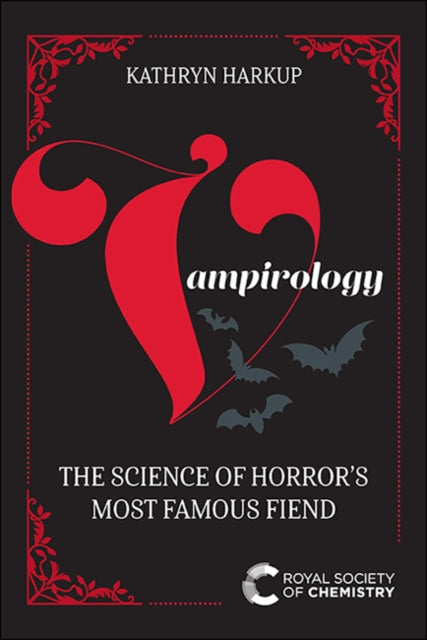 Book cover of: Vampirology. By: Kathryn Harkup