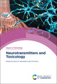 Book cover of: Neurotransmitters and Toxicology. By: Kevin Woodward