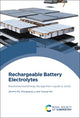 Book cover of: Rechargeable Battery Electrolytes. By: Jianmin Ma