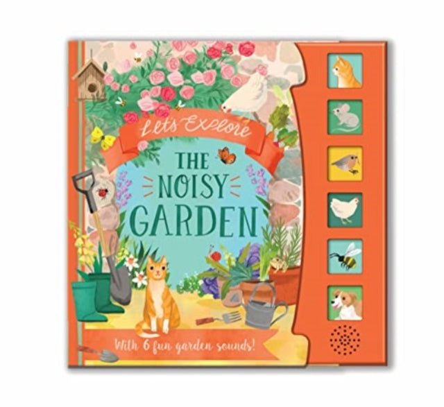 Book cover of: Let'S Explore the Noisy Garden