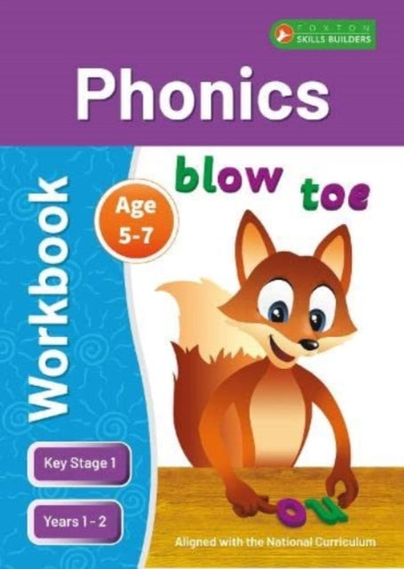 Book cover of: KS1 Phonics Workbook for Ages 5-7 (Years 1 - 2) Perfect for learning at home or use in the classroom