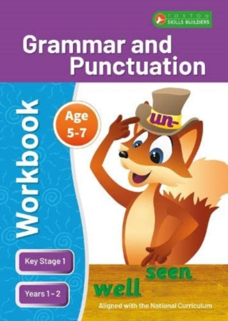 Book cover of: KS1 Grammar and Punctuation Workbook for Ages 5-7 (Years 1 - 2) Perfect for learning at home or use in the classroom