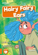 Book cover of: Hairy Fairy Ears. By: Shalini Vallepur