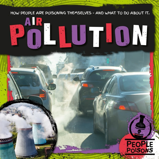 Book cover of: Air Pollution. By: Mignonne Gunasekara