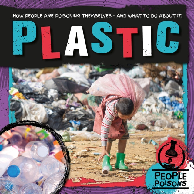Book cover of: Plastic. By: Mignonne Gunasekara
