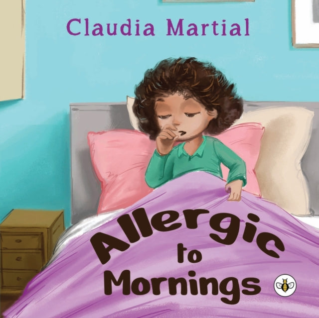 Book cover of: Allergic to Mornings. By: Claudia Martial