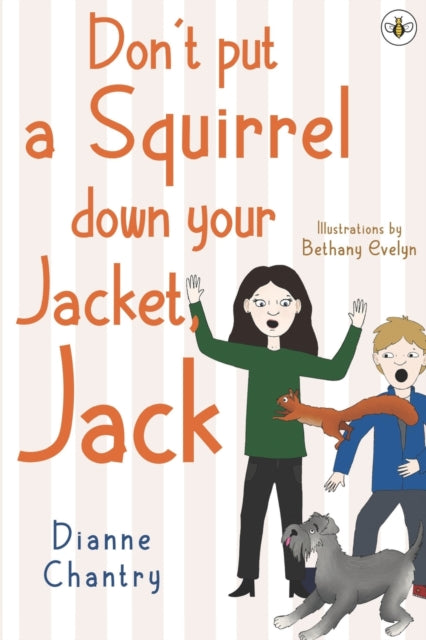 Book cover of: Don't Put a Squirrel Down Your Jacket, Jack