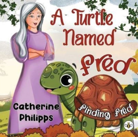 Book cover of: Turtle Named Fred: Finding Fred