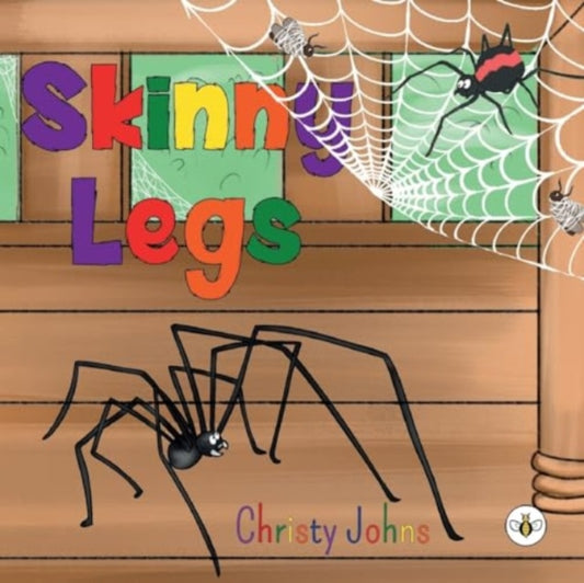 Book cover of: Skinny Legs. By: Christy Johns