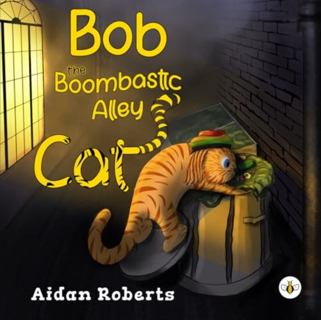 Book cover of: Bob the Boombastic Alley Cat