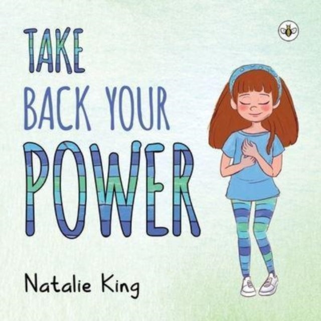 Book cover of: Take Back Your Power