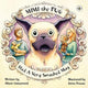 Book cover of: Mimi the Pug Had a Very Smushed Mug