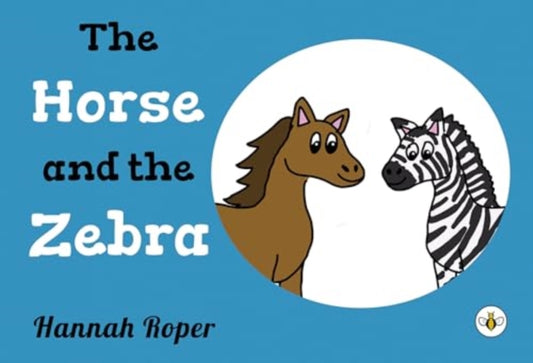 Book cover of: Horse and The Zebra