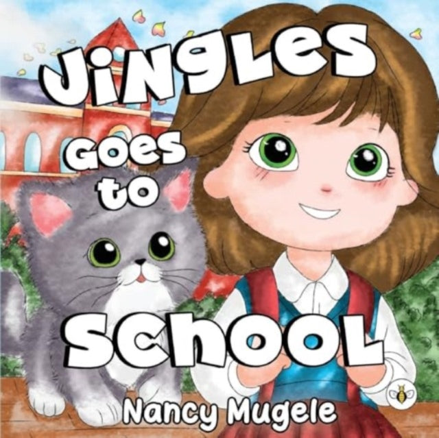 Book cover of: Jingles Goes to School