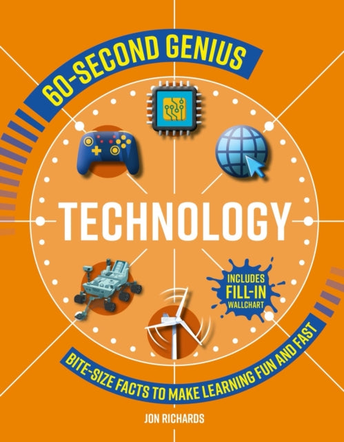 Book cover of: 60-Second Genius: Technology. By: Mortimer Children's Mortimer Children's Books