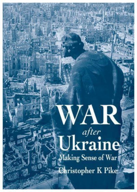 Book cover of: War After Ukraine