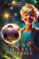 Book cover of: Quest To Save Football