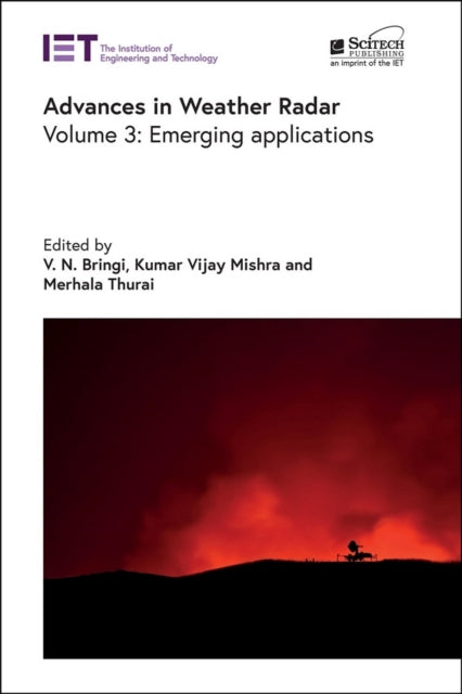 Book cover of: Advances in Weather Radar. By: V. N. Bringi