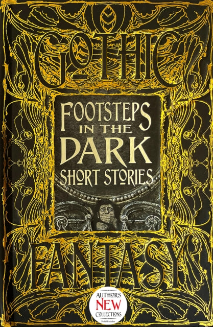 Book cover of: Footsteps in the Dark Short Stories. By: Flame Tree Studio (Gothic Fantasy)