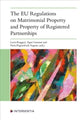 Book cover of: EU Regulations on Matrimonial Property and Property of Registered Partnerships. By: Limante RUGGERI