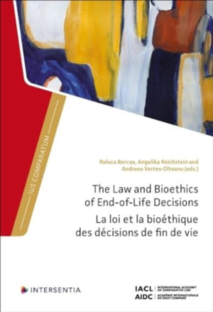 Law and Bioethics of End-of-life Decisions
