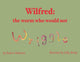 Book cover of: Wilfred. By: Andrew Bickerton