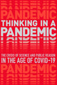 Book cover of: Thinking in a Pandemic. By: Boston Boston Review
