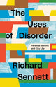 Book cover of: Uses of Disorder. By: Richard Sennett
