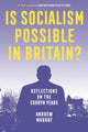 Book cover of: Is Socialism Possible in Britain?. By: Andrew Murray