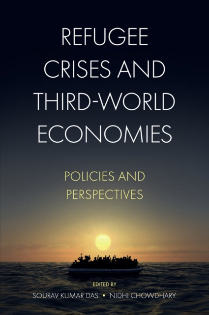 Book cover of: Refugee Crises and Third-World Economies. By: Sourav Kumar Das