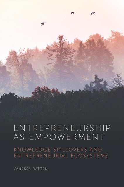 Book cover of: Entrepreneurship as Empowerment. By: Vanessa Ratten